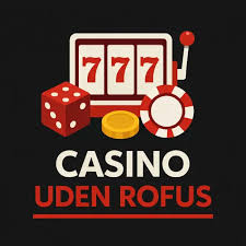 MGA Casino uden ROFUS Øg Dine Spilmuligheder MGA Casino uden ROFUS Øg Dine Spilmuligheder