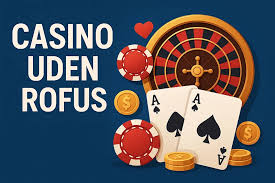 MGA Casino Uden ROFUSs - Oplev de Bedste Spilmuligheder MGA Casino Uden ROFUSs - Oplev de Bedste Spilmuligheder